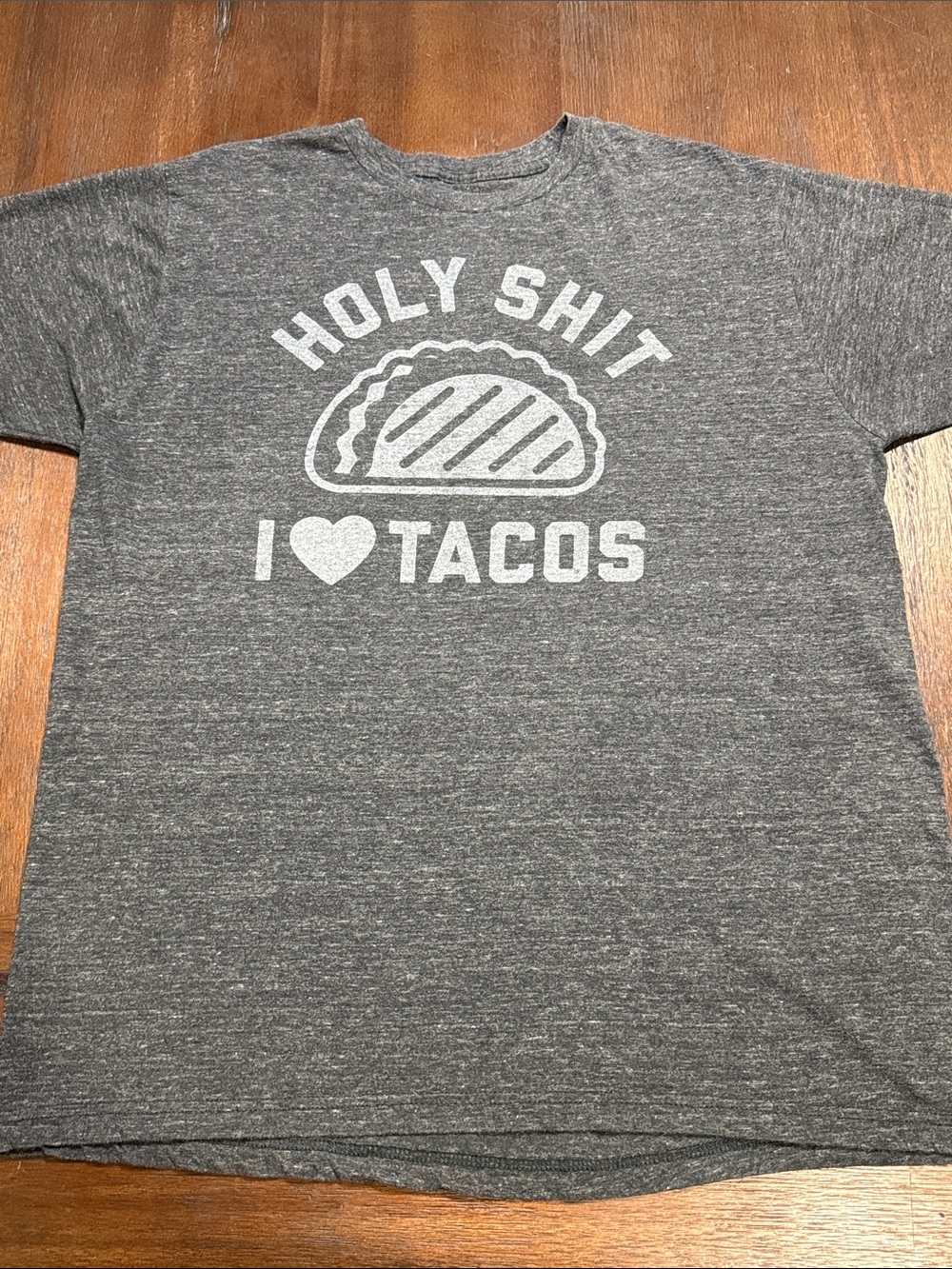 Buy Me Brunch Holy Shit I Love Tacos XL